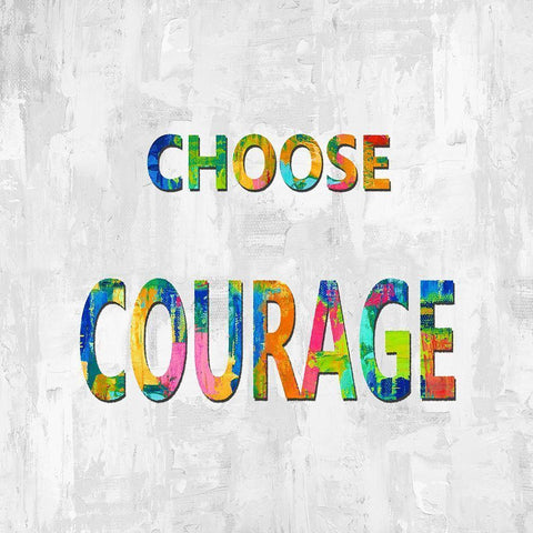 Choose Courage in Color Black Modern Wood Framed Art Print by MacDowell, Jamie