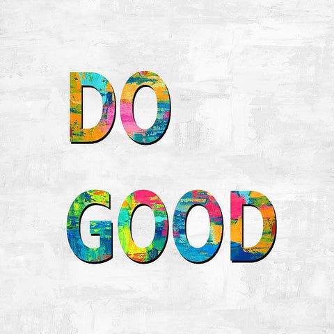 Do Good in Color Black Ornate Wood Framed Art Print with Double Matting by MacDowell, Jamie