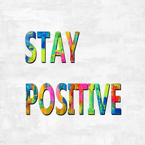 Stay Positive in Color Black Ornate Wood Framed Art Print with Double Matting by MacDowell, Jamie