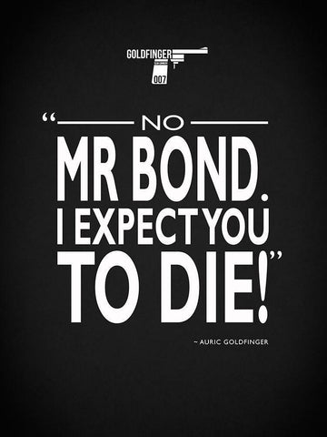 James Bond - Expect You To Die White Modern Wood Framed Art Print with Double Matting by Rogan, Mark