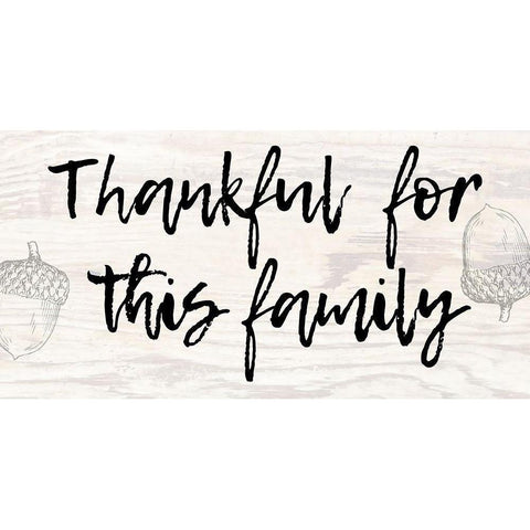 Thanks For Family White Modern Wood Framed Art Print by Phillip, Jamie