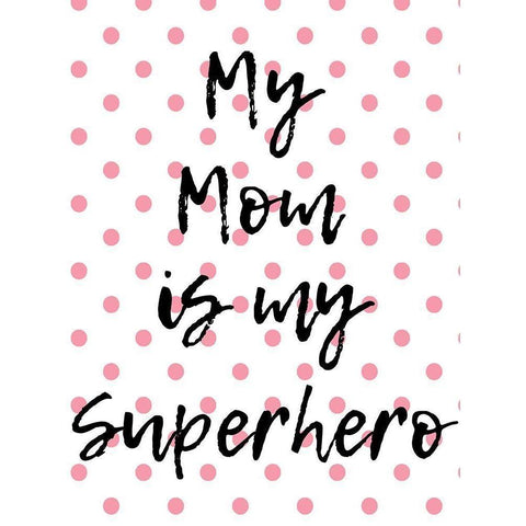 Superhero Mom Gold Ornate Wood Framed Art Print with Double Matting by Phillip, Jamie