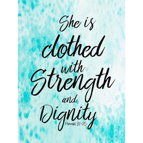 Proverbs 31-25  Gold Ornate Wood Framed Art Print with Double Matting by Phillip, Jamie