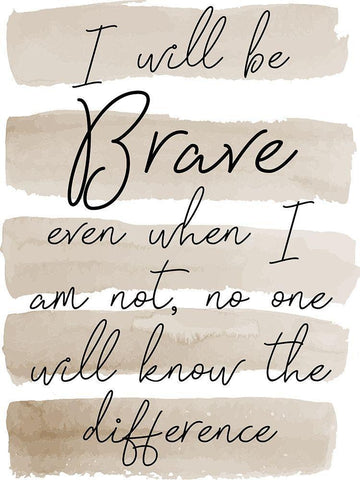 Will Be Brave White Modern Wood Framed Art Print with Double Matting by Phillip, Jamie