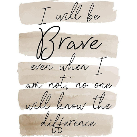 Will Be Brave White Modern Wood Framed Art Print by Phillip, Jamie