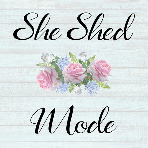 She Shed Mode White Modern Wood Framed Art Print with Double Matting by Phillip, Jamie