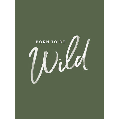 Born to be Wild Poster Gold Ornate Wood Framed Art Print with Double Matting by Urban Road