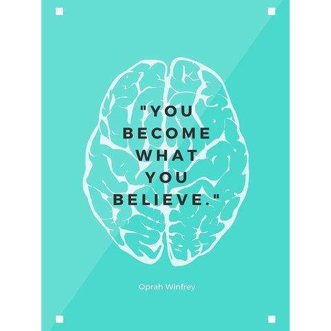 Oprah Winfrey Quote: What You Believe White Modern Wood Framed Art Print by ArtsyQuotes