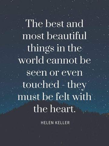 Helen Keller Quote: Most Beautiful Things Black Ornate Wood Framed Art Print with Double Matting by ArtsyQuotes