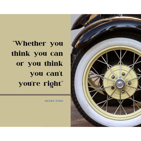 Henry Ford Quote: Youre Right Black Modern Wood Framed Art Print with Double Matting by ArtsyQuotes