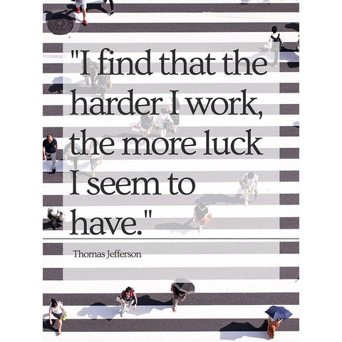 Thomas Jefferson Quote: Luck White Modern Wood Framed Art Print by ArtsyQuotes