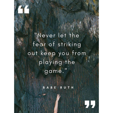 Babe Ruth Quote: Striking Out Black Modern Wood Framed Art Print with Double Matting by ArtsyQuotes