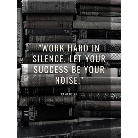 Frank Ocean Quote: Work Hard Black Modern Wood Framed Art Print by ArtsyQuotes