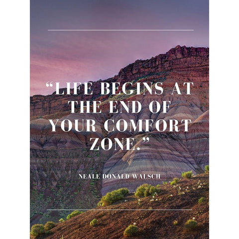 Neale Donald Walsch Quote: Comfort Zone Black Modern Wood Framed Art Print with Double Matting by ArtsyQuotes