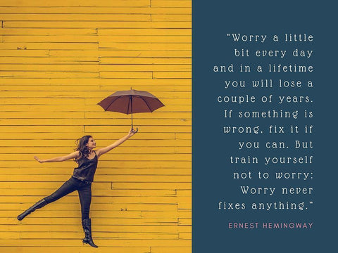 Ernest Hemingway Quote: Worry Never Fixes Anything Black Ornate Wood Framed Art Print with Double Matting by ArtsyQuotes