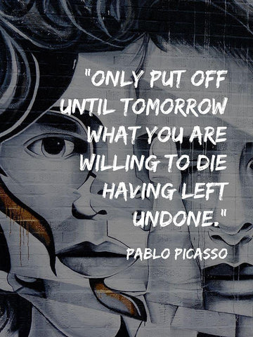 Pablo Picasso Quote: Willing to Die White Modern Wood Framed Art Print with Double Matting by ArtsyQuotes