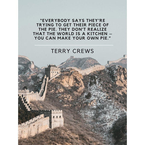 Terry Crews Quote: Piece of the Pie Gold Ornate Wood Framed Art Print with Double Matting by ArtsyQuotes