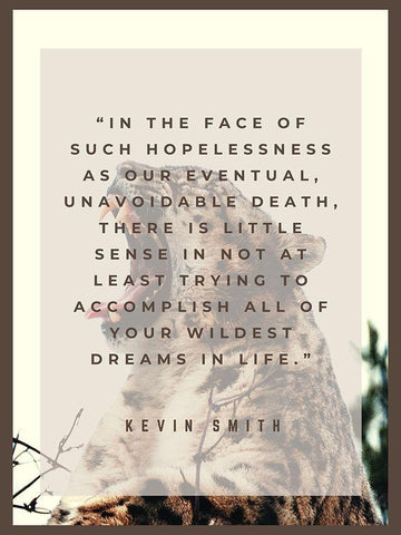 Kevin Smith Quote: Wildest Dreams Black Ornate Wood Framed Art Print with Double Matting by ArtsyQuotes