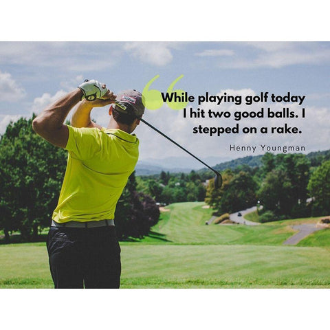 Henny Youngman Quote: Playing Golf Black Modern Wood Framed Art Print by ArtsyQuotes