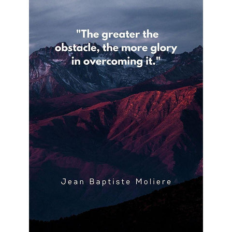 Jean Baptiste Moliere Quote: Glory in Overcoming Gold Ornate Wood Framed Art Print with Double Matting by ArtsyQuotes
