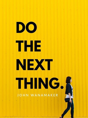 John Wanamaker Quote: Do the Next Thing White Modern Wood Framed Art Print with Double Matting by ArtsyQuotes