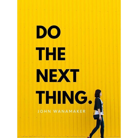 John Wanamaker Quote: Do the Next Thing Black Modern Wood Framed Art Print with Double Matting by ArtsyQuotes