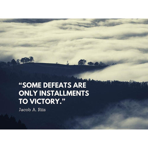 Jacob A. Riis Quote: Some Defeats Black Modern Wood Framed Art Print by ArtsyQuotes