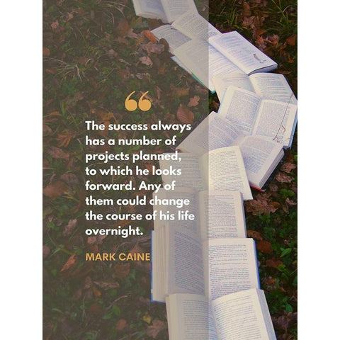 Mark Caine Quote: Projects Planned White Modern Wood Framed Art Print by ArtsyQuotes