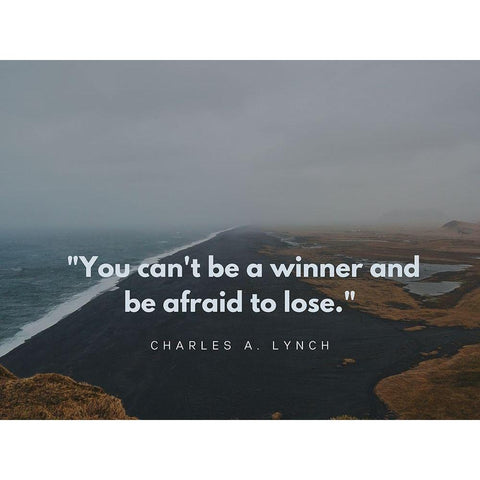 Charles A. Lynch Quote: Be a Winner White Modern Wood Framed Art Print by ArtsyQuotes
