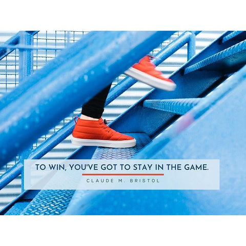 Claude M. Bristol Quote: Stay in the Game Black Modern Wood Framed Art Print by ArtsyQuotes