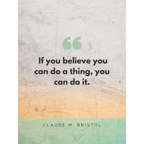 Claude M. Bristol Quote: You Can Do It Gold Ornate Wood Framed Art Print with Double Matting by ArtsyQuotes