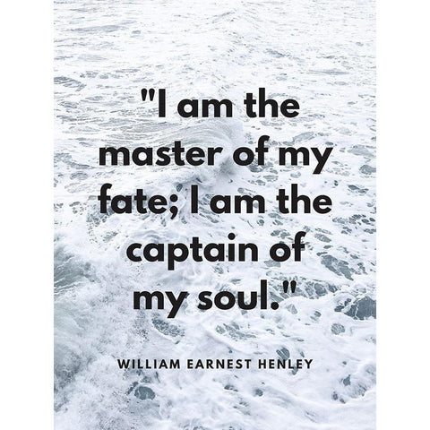 William Ernest Henley Quote: Master of My Fate White Modern Wood Framed Art Print by ArtsyQuotes