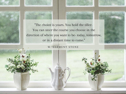 W. Clement Stone Quote: Choice is Yours White Modern Wood Framed Art Print with Double Matting by ArtsyQuotes