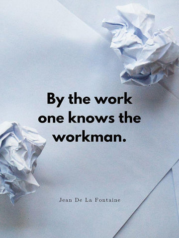 Jean De La Fontaine Quote: By the Work White Modern Wood Framed Art Print with Double Matting by ArtsyQuotes