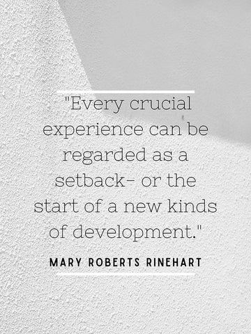 Mary Roberts Rinehart Quote: Every Crucial Experience White Modern Wood Framed Art Print with Double Matting by ArtsyQuotes