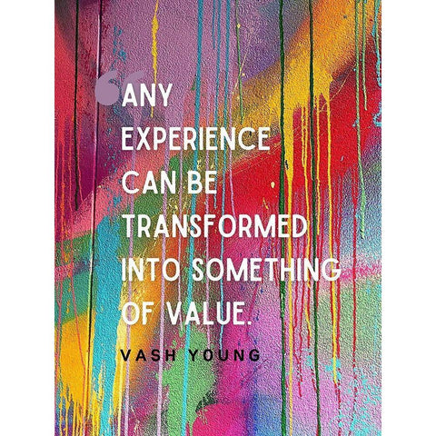 Vash Young Quote: Any Experience White Modern Wood Framed Art Print by ArtsyQuotes