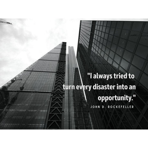 John D. Rockefeller Quote: Every Disaster Black Modern Wood Framed Art Print with Double Matting by ArtsyQuotes
