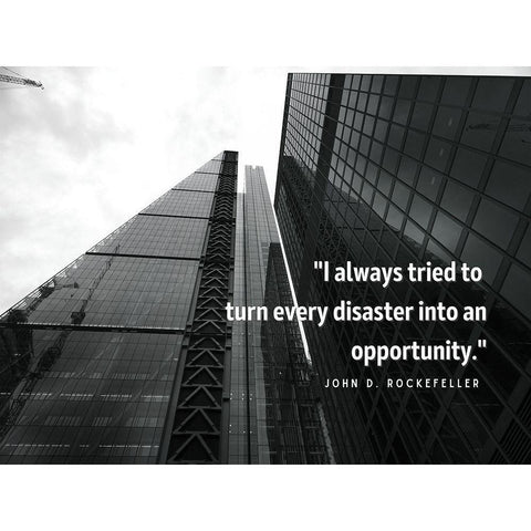 John D. Rockefeller Quote: Every Disaster White Modern Wood Framed Art Print by ArtsyQuotes