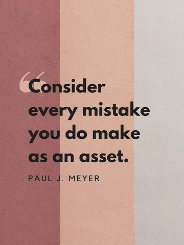 Paul J. Meyer Quote: Every Mistake Black Ornate Wood Framed Art Print with Double Matting by ArtsyQuotes