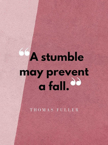 Thomas Fuller Quote: A Stumble Black Ornate Wood Framed Art Print with Double Matting by ArtsyQuotes