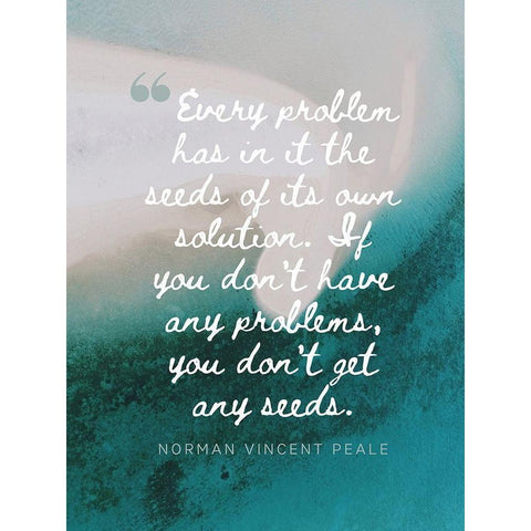 Norman Vincent Peale Quote: Every Problem White Modern Wood Framed Art Print by ArtsyQuotes