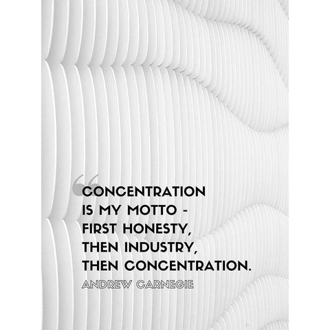 Andrew Carnegie Quote: Concentration White Modern Wood Framed Art Print by ArtsyQuotes