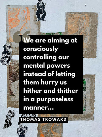 Thomas Troward Quote: Mental Powers White Modern Wood Framed Art Print with Double Matting by ArtsyQuotes