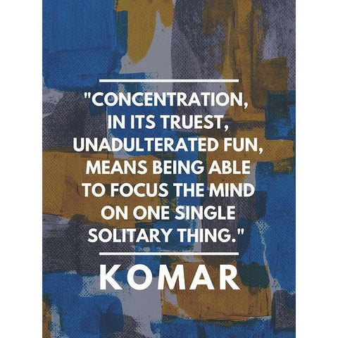 Komar Quote: Concentration Gold Ornate Wood Framed Art Print with Double Matting by ArtsyQuotes