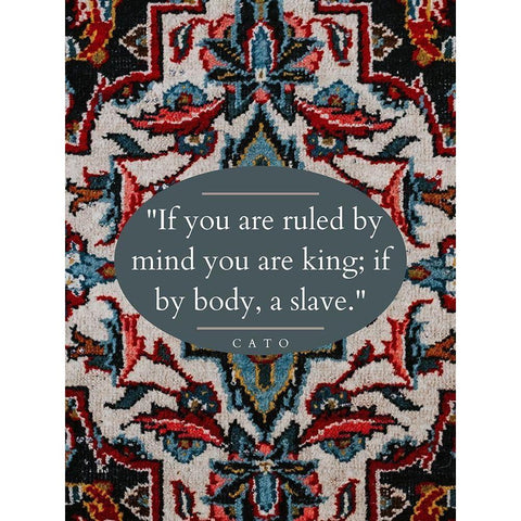 Cato Quote: Ruled by Mind Black Modern Wood Framed Art Print with Double Matting by ArtsyQuotes