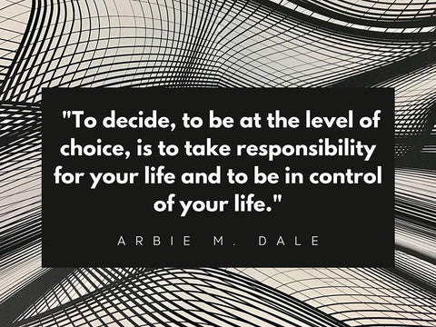 Arbie M. Dale Quote: Responsibility White Modern Wood Framed Art Print with Double Matting by ArtsyQuotes