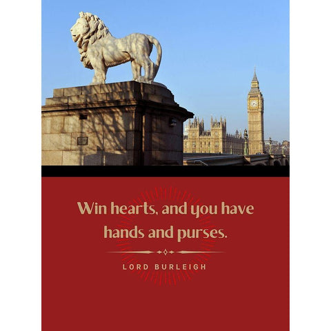 Lord Burleigh Quote: Win Hearts White Modern Wood Framed Art Print by ArtsyQuotes