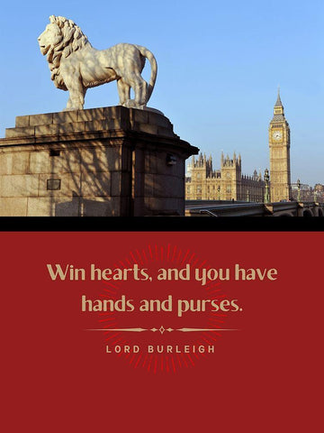 Lord Burleigh Quote: Win Hearts White Modern Wood Framed Art Print with Double Matting by ArtsyQuotes