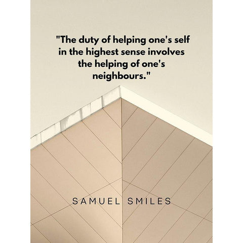 Samuel Smiles Quote: Duty of Helping White Modern Wood Framed Art Print by ArtsyQuotes