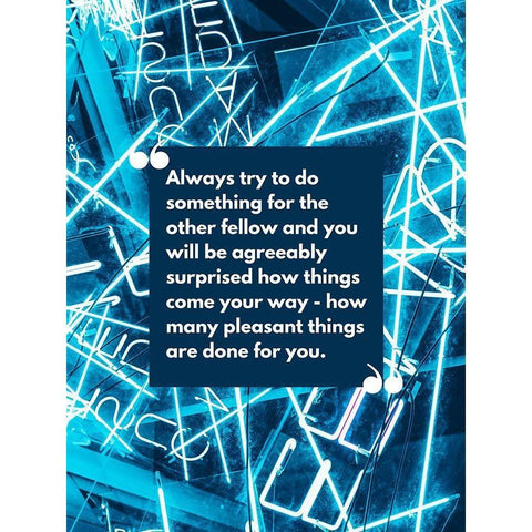 Claude M. Bristol Quote: Try to do Something White Modern Wood Framed Art Print by ArtsyQuotes